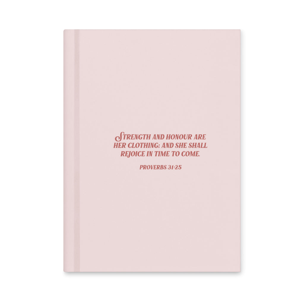 Proverbs 31:25 Hardcover Journal (Matte)